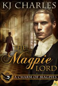 Cover of "The Magpie Lord" by KJ Charles